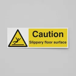Caution - Slippery Floor Surface