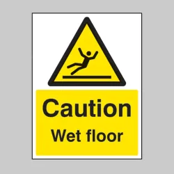 Caution - Wet Floor