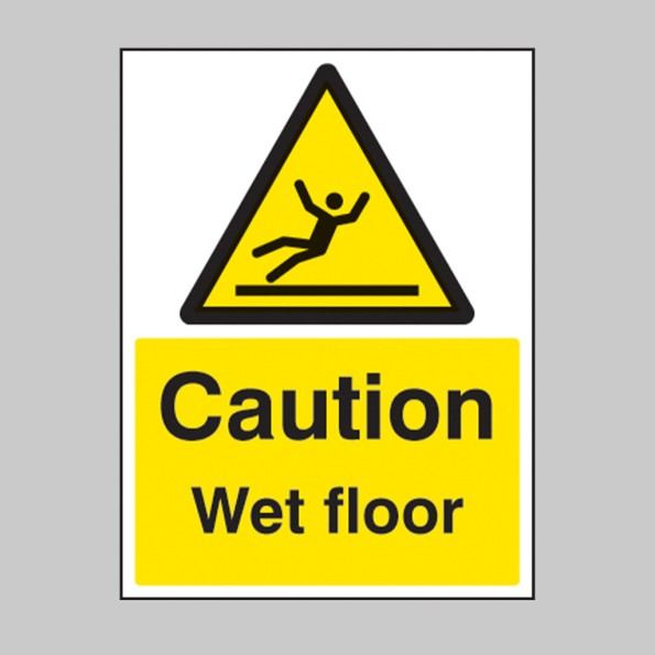 Caution - Wet Floor