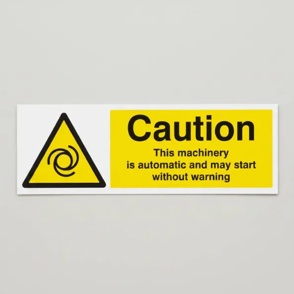 Caution - This Machinery Is Automatic Etc Caution - This Machinery Is Automatic Etc