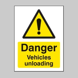 Danger - Vehicles Unloading