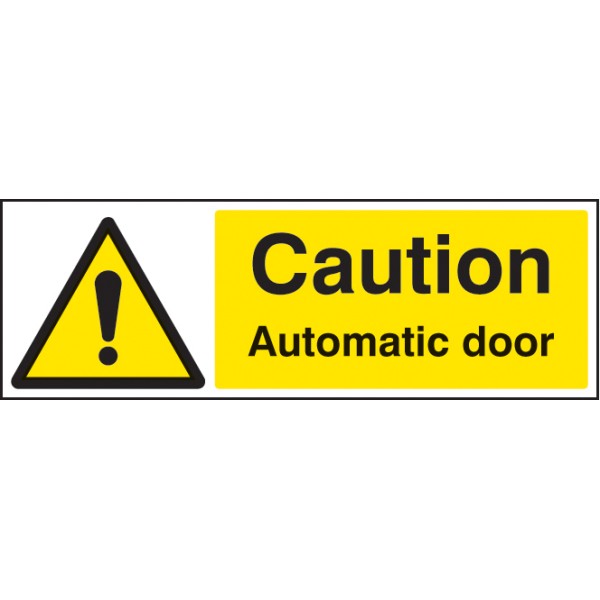 Caution - Automatic Door