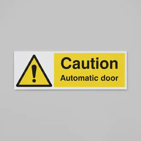 Caution - Automatic Door Caution - Automatic Door