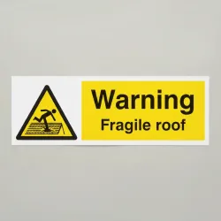 Warning - Fragile Roof Warning - Fragile Roof