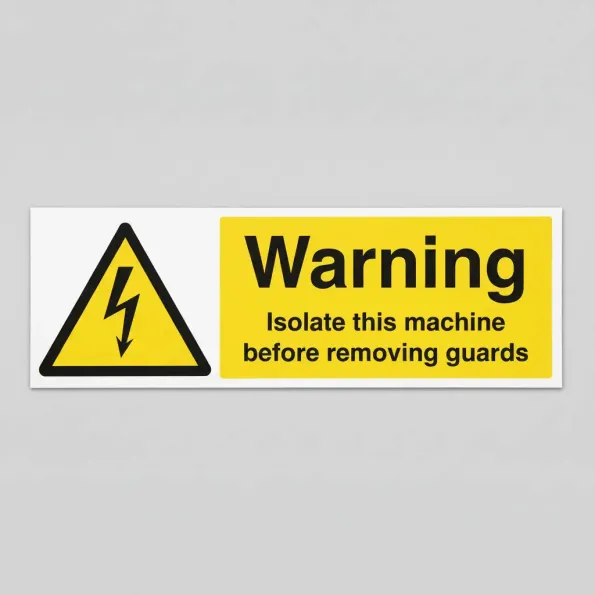 Warning - Isolate Machine Before Removing Guards Warning - Isolate Machine Before Removing Guards