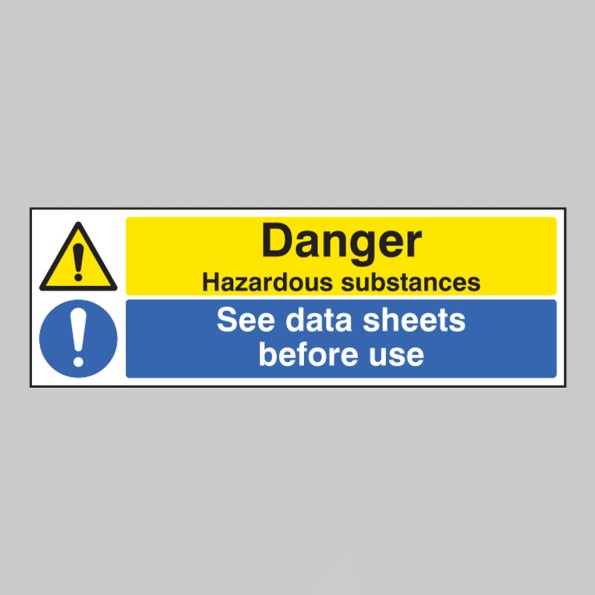 Danger - Hazardous Substances - See Data Sheets