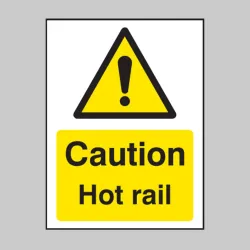 Caution - Hot Rail