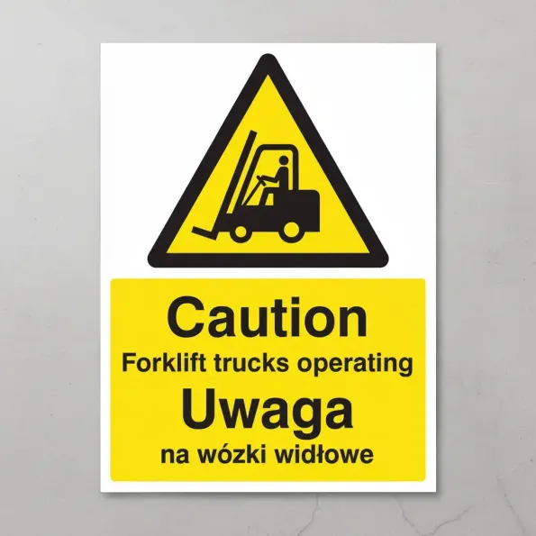 Caution - Forklift Trucks Operating (English / Polish) Caution - Forklift Trucks Operating (English / Polish)