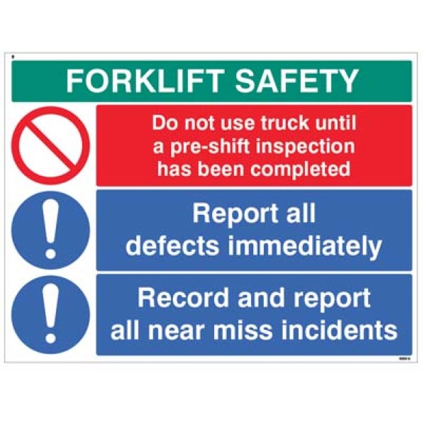 Forklift Safety - Do not use until Inspected - Report and Record Defects and Near Misses