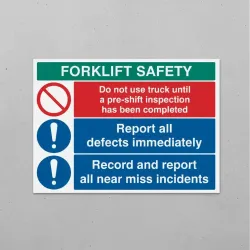Forklift Safety - Do not use until Inspected - Report and Record Defects and Near Misses
