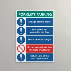 Forklift Parking - Engage Brakes - Lower Forks - Masts Upright - Forks not on Walkway - Return Keys