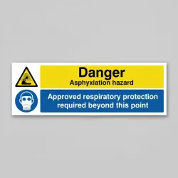 Danger - Asphyxiation  - Hazard Approved Respiratory Protection Beyond this Point 
