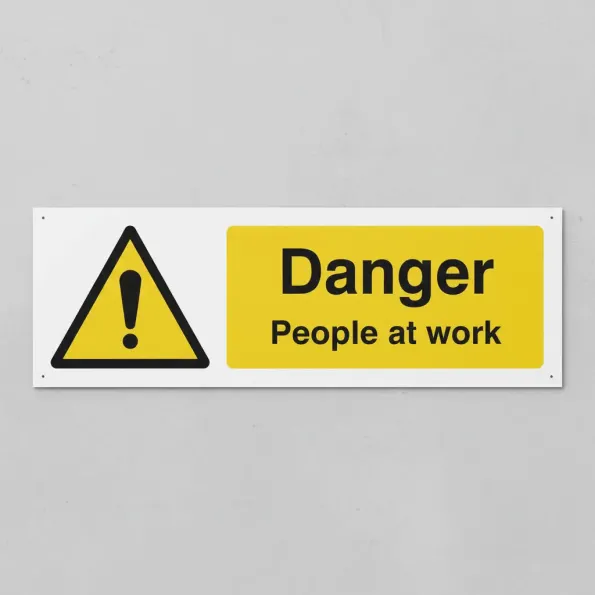 Danger - People at Work Danger - People at Work