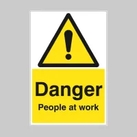 Danger - People at Work Danger - People at Work