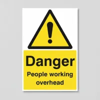 Danger - People Working Overhead Danger - People Working Overhead