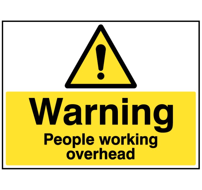 Warning - People Working Overhead