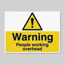 Warning - People Working Overhead