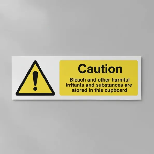 Caution - Bleach and Other Harmful Irritants in this Cupboard Caution - Bleach and Other Harmful Irritants in this Cupboard