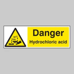 Danger - Hydrochloric Acid Danger - Hydrochloric Acid