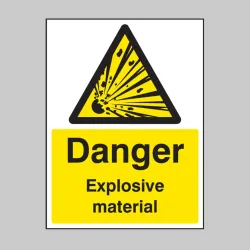 Danger - Explosive Material Danger - Explosive Material