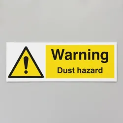 Warning - Dust Hazard