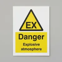 Danger - Explosive Atmosphere Danger - Explosive Atmosphere