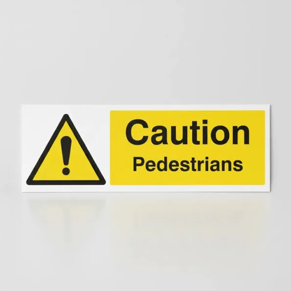 Caution - Pedestrians Caution - Pedestrians