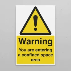Warning - You Are Entering a Confined Space Area