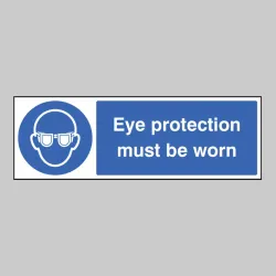Eye Protection Must be Worn