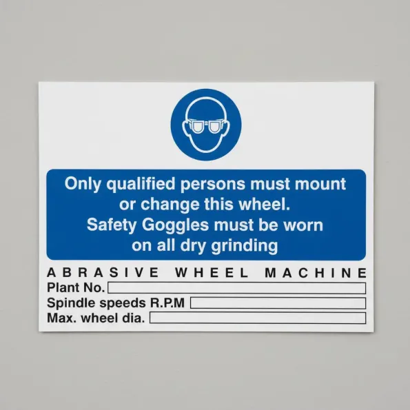 Abrasive Wheel Machine - Safety Goggles - Only Qualified Users