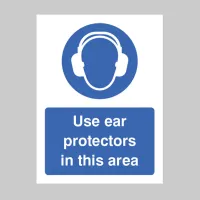 Use Ear Protectors in this Area
