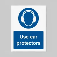 Use Ear Protectors Use Ear Protectors