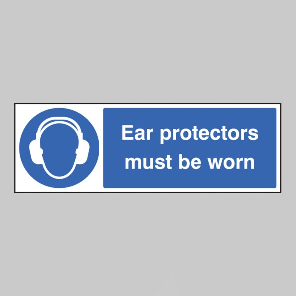 Ear Protectors Must be Worn