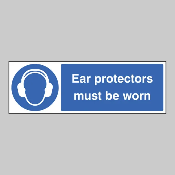 Ear Protectors Must be Worn