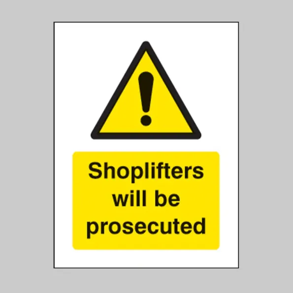 Shoplifters Will be Prosecuted - Window Sticker Shoplifters Will be Prosecuted - Window Sticker