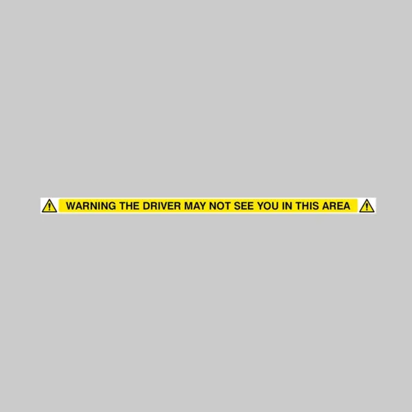 Warning the Driver May Not See You In This Area 