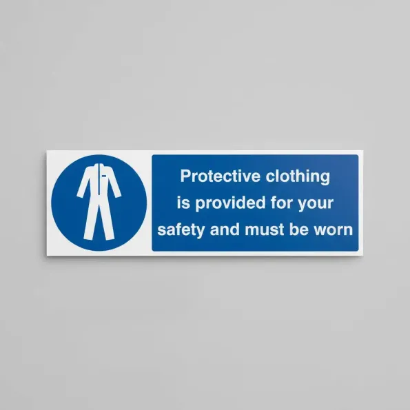 Protective Clothing Provided for Your Safety Must be Worn