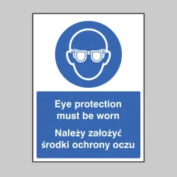 Eye Protection Must be Worn (English / Polish)