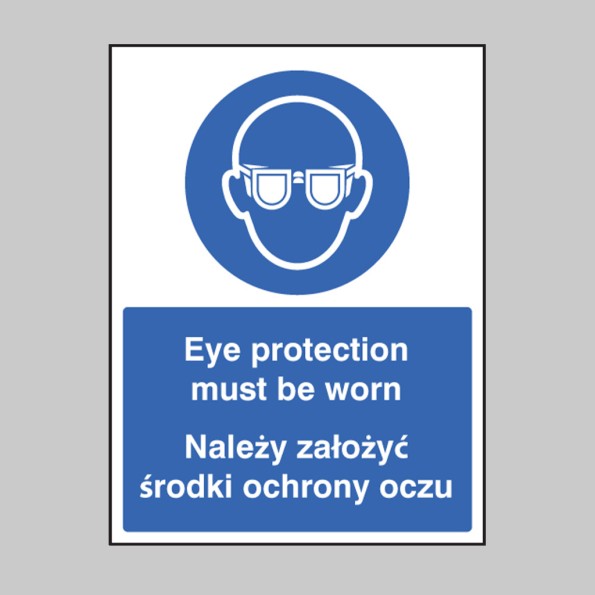 Eye Protection Must be Worn (English / Polish)