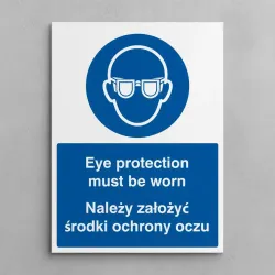 Eye Protection Must be Worn (English / Polish) Eye Protection Must be Worn (English / Polish)