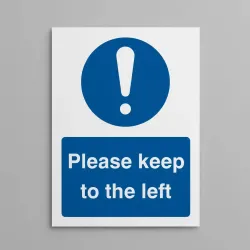 Please Keep to the Left Please Keep to the Left