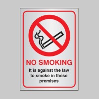 No Smoking it Is Against the Law - (England and Northern Ireland)