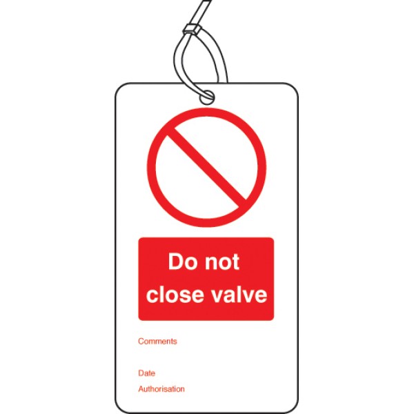 Do Not Close Valve - Double Sided Tags (Pack of 10)