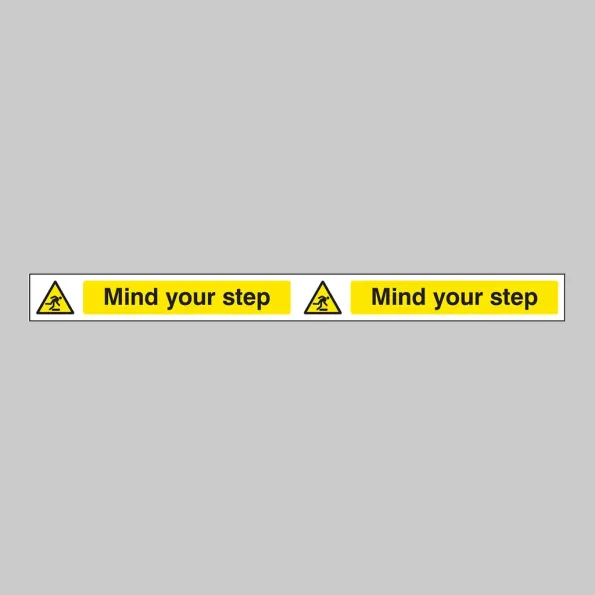 Mind Your Step - Self Adhesive Vinyl - 400 x 35mm