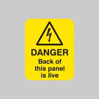 Danger - Back of this Panel Is Live Labels Danger - Back of this Panel Is Live Labels