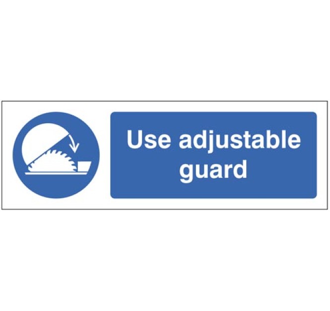 Use Adjustable Guards