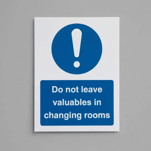Do Not Leave Valuables in Changing Rooms Do Not Leave Valuables in Changing Rooms