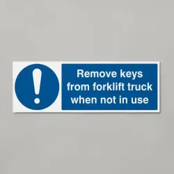 Remove Keys from Forklift Truck When Not in Use Remove Keys from Forklift Truck When Not in Use