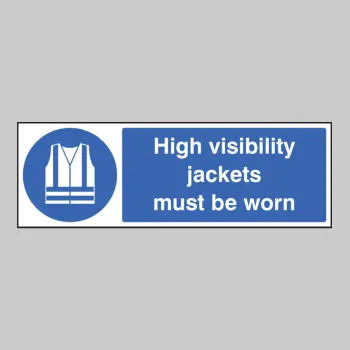 High Visibility Jackets Must be Worn High Visibility Jackets Must be Worn