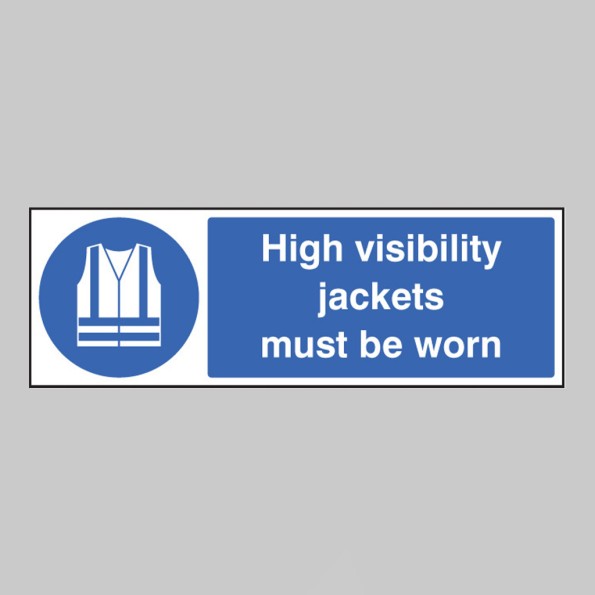 High Visibility Jackets Must be Worn